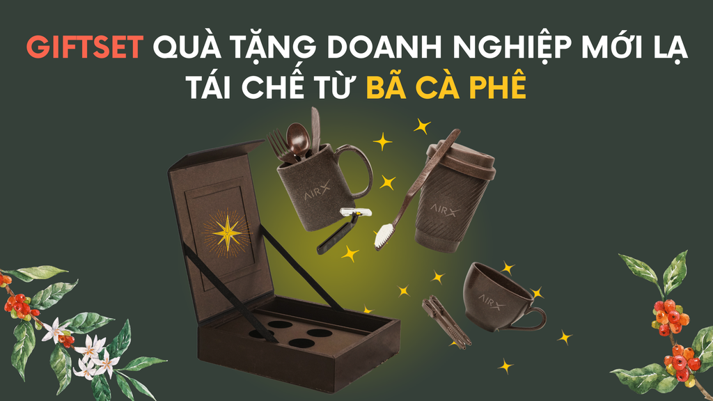 Giftset Quà Tặng Doanh Nghiệp Mới Lạ Tái Chế Từ Bã Cà Phê