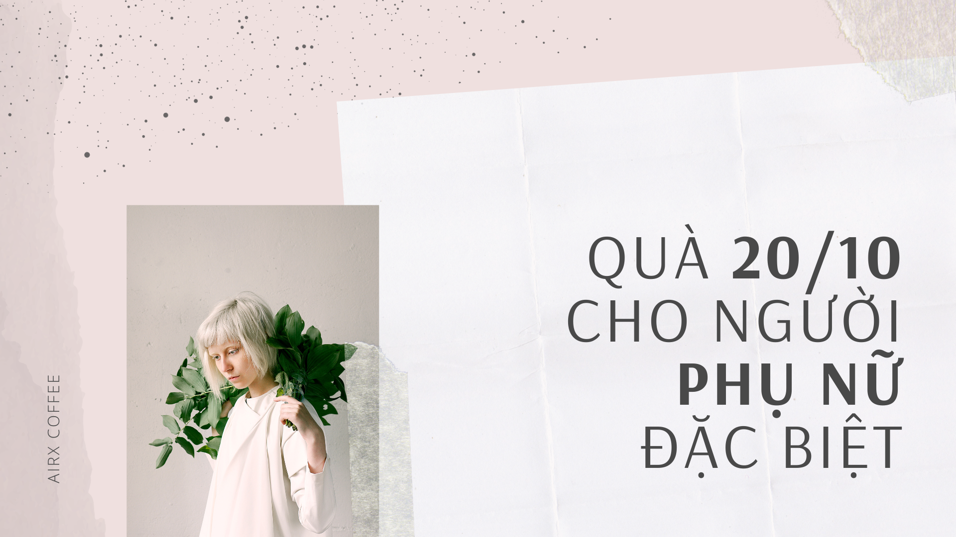 Quà 20/10 Cho Người Phụ Nữ Đặc Biệt