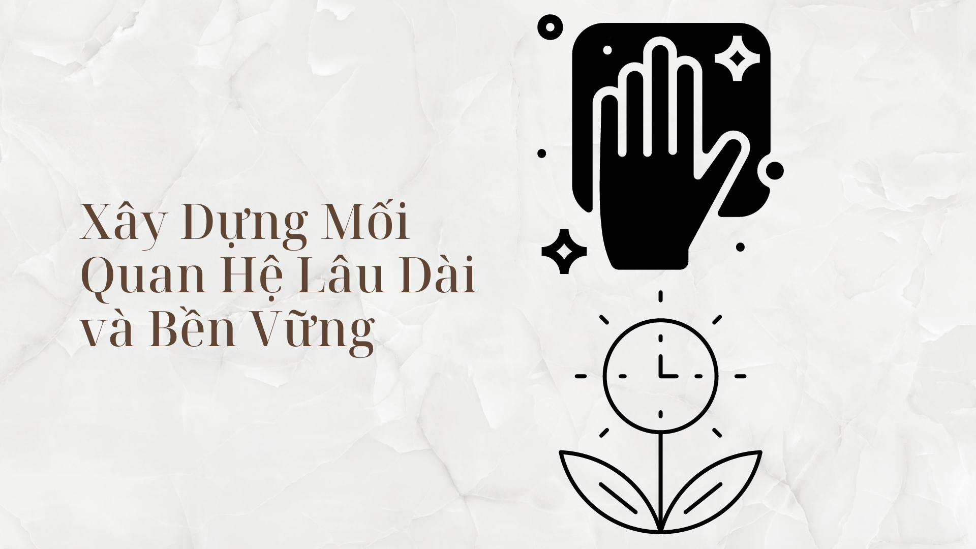 Quà tặng giúp xây dựng mối quan hệ lâu dài