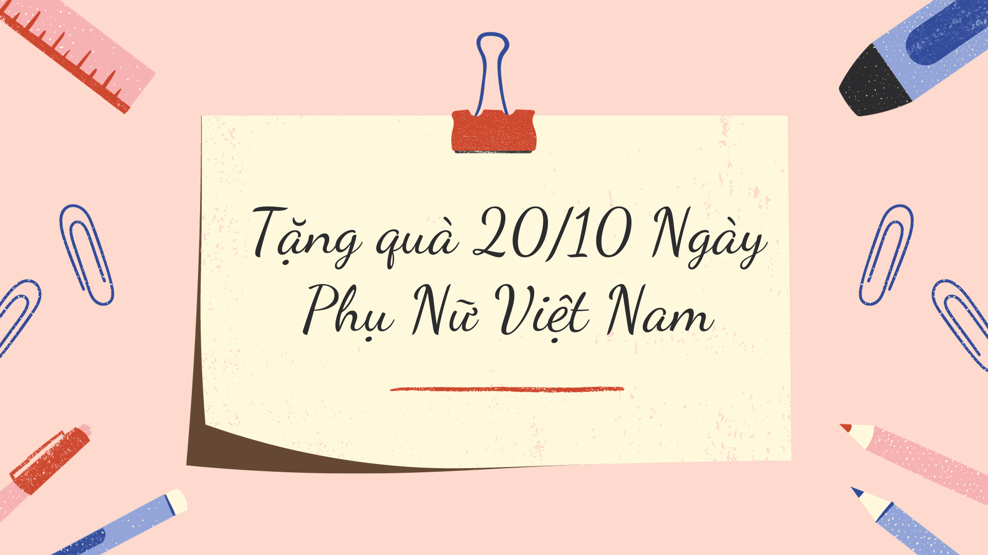 Tặng quà 20/10 Ngày Phụ Nữ Việt Nam