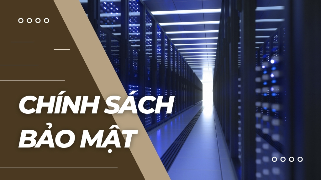 Chính sách bảo mật