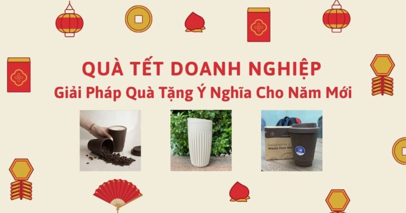 Quà Tết Doanh Nghiệp